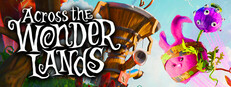 Across the Wonderlands