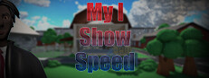 My IShowSpeed