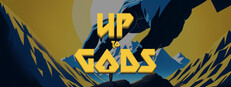 Up to Gods