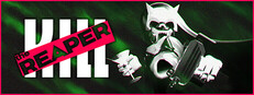 Kill the Reaper