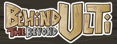 Behind the Beyond: Ulti