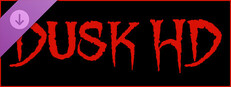 DUSK HD