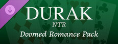 Durak NTR: Doomed Romance Pack