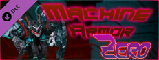 Machine Armor Zero - Mecha Unit 1