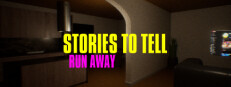 Stories to Tell [Alpha 1] - Run Away