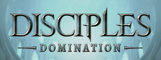 Disciples: Domination