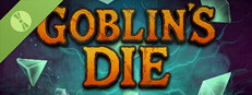 Goblin's Die Demo