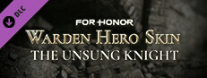 The Unsung Knight – Warden Hero Skin – FOR HONOR