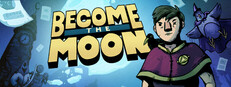 Become the Moon