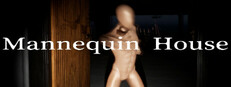 Mannequin House