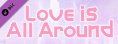 Love Is All Around-Japanese Dubbed Version For Base Game