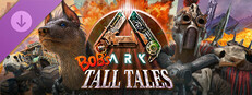 ARK: Bob's Tall Tales