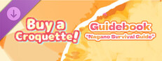 Buy a Croquette! - Guidebook“Nagano Survival Guide”