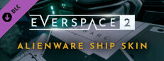 EVERSPACE™ 2 - Alienware Ship Skin