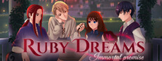 Ruby Dreams: Immortal Promise