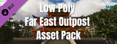 GameGuru MAX - Low Poly Far East Outpost