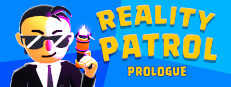 Reality patrol: Prologue