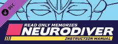 Read Only Memories: NEURODIVER - Game Manual