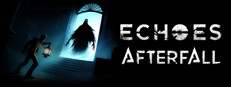 Echoes Afterfall