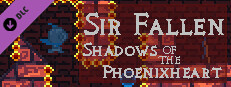 Sir Fallen: Shadows of the Phoenixheart
