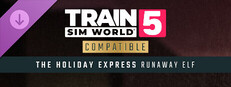 Train Sim World® 5: The Holiday Express - Runaway Elf