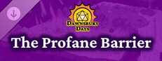 Dawnsbury Days - The Profane Barrier