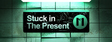 Stuck in the Present
