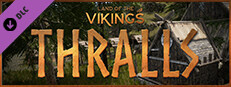 Land of the Vikings: Thralls