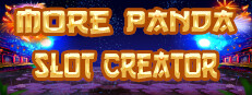 More Panda - Slot Creator