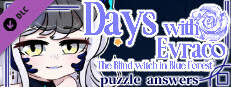Days with Evraco: The Blind witch in Blue Forest-puzzle answers