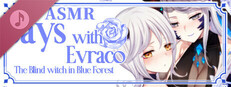 (18+)Days with Evraco: The Blind witch in Blue Forest ASMR- In the Blue Forest