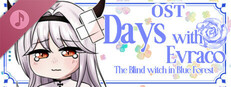 Days with Evraco: The Blind witch in Blue Forest OST-Dear Witch