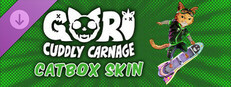 Gori: Cuddly Carnage - Catbox Skin Pack