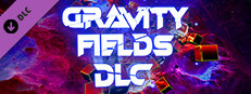 Unreal Physics: Gravity Fields DLC