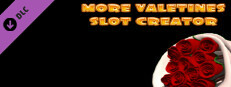 More Valentines Slot Creator - More Panda Addon Theme