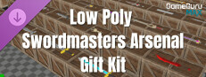 GameGuru MAX - Low Poly Swordmasters Arsenal