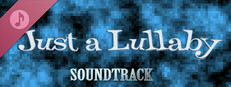Just a Lullaby Soundtrack