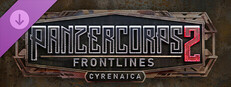 Panzer Corps 2: Frontlines - Cyrenaica
