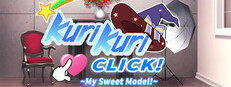 Kuri Kuri Click! ~My Sweet Model!~