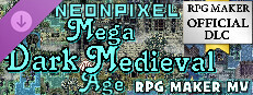 RPG Maker MV - NEONPIXEL - Mega Dark Medieval Age