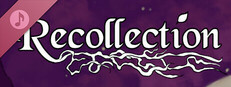 Recollection Soundtrack
