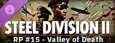 Steel Division 2 - Reinforcement Pack #15 - Valley of Death
