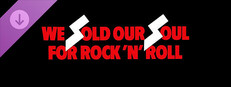 We Sold Our Soul For Rock 'n' Roll