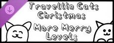 Travellin Cats in Christmas - More Merry Levels
