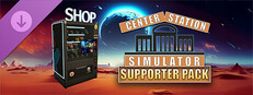 Center Station Simulator - Supporter Pack