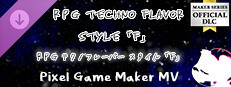 Pixel Game Maker MV - RPG Techno Flavors Style 「F」