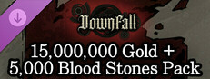 Downfall - 15,000,000 Gold + 5,000 Blood Stones Pack