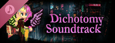 Dichotomy Soundtrack