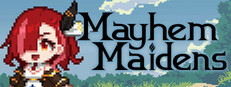 Mayhem Maidens