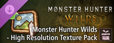 Monster Hunter Wilds - Набор текстур высокого разрешения